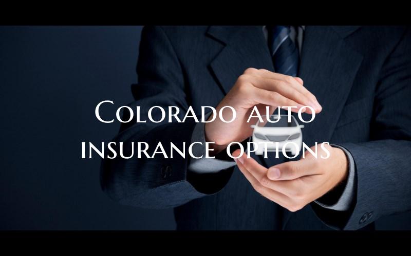 Colorado auto insurance opti...